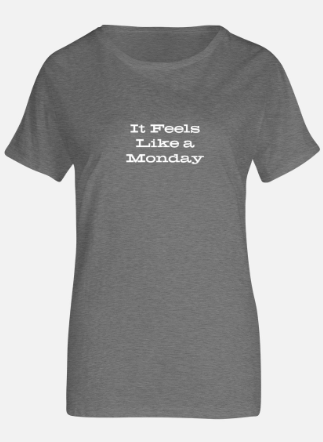 "Monday" T- Shirt